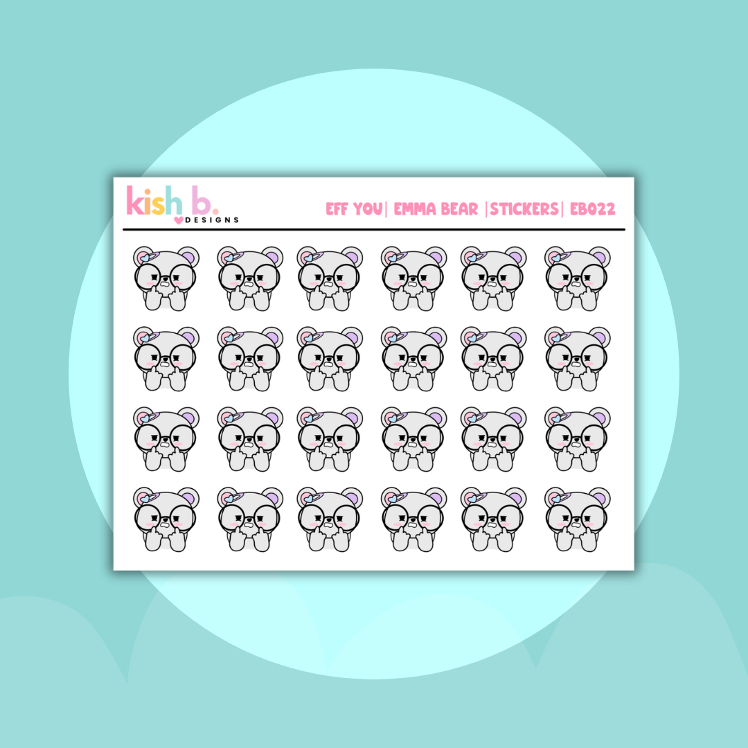 Eff You| Annoyed| Emma Character Stickers