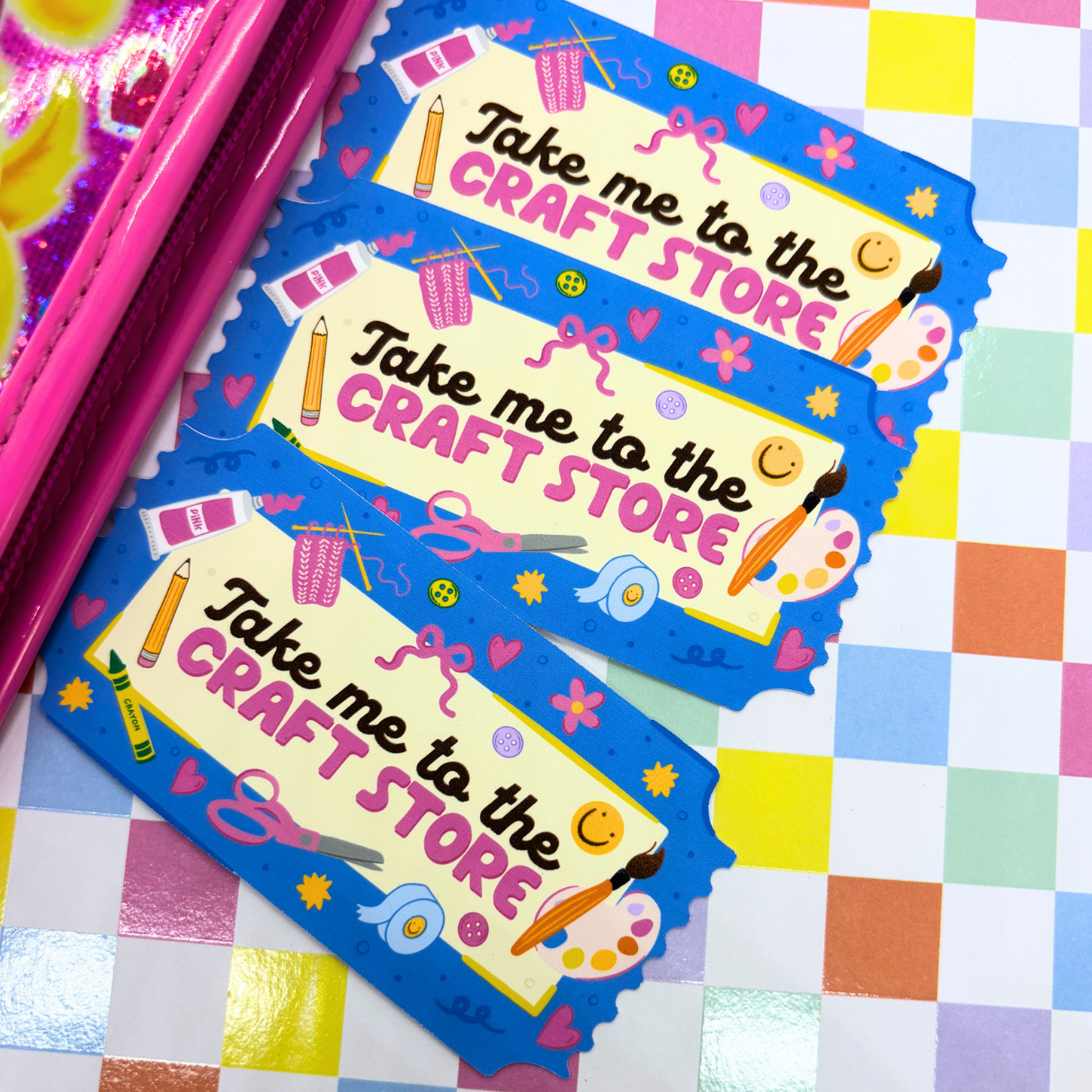 Take Me To The Craft Store| Sticker Die Cut