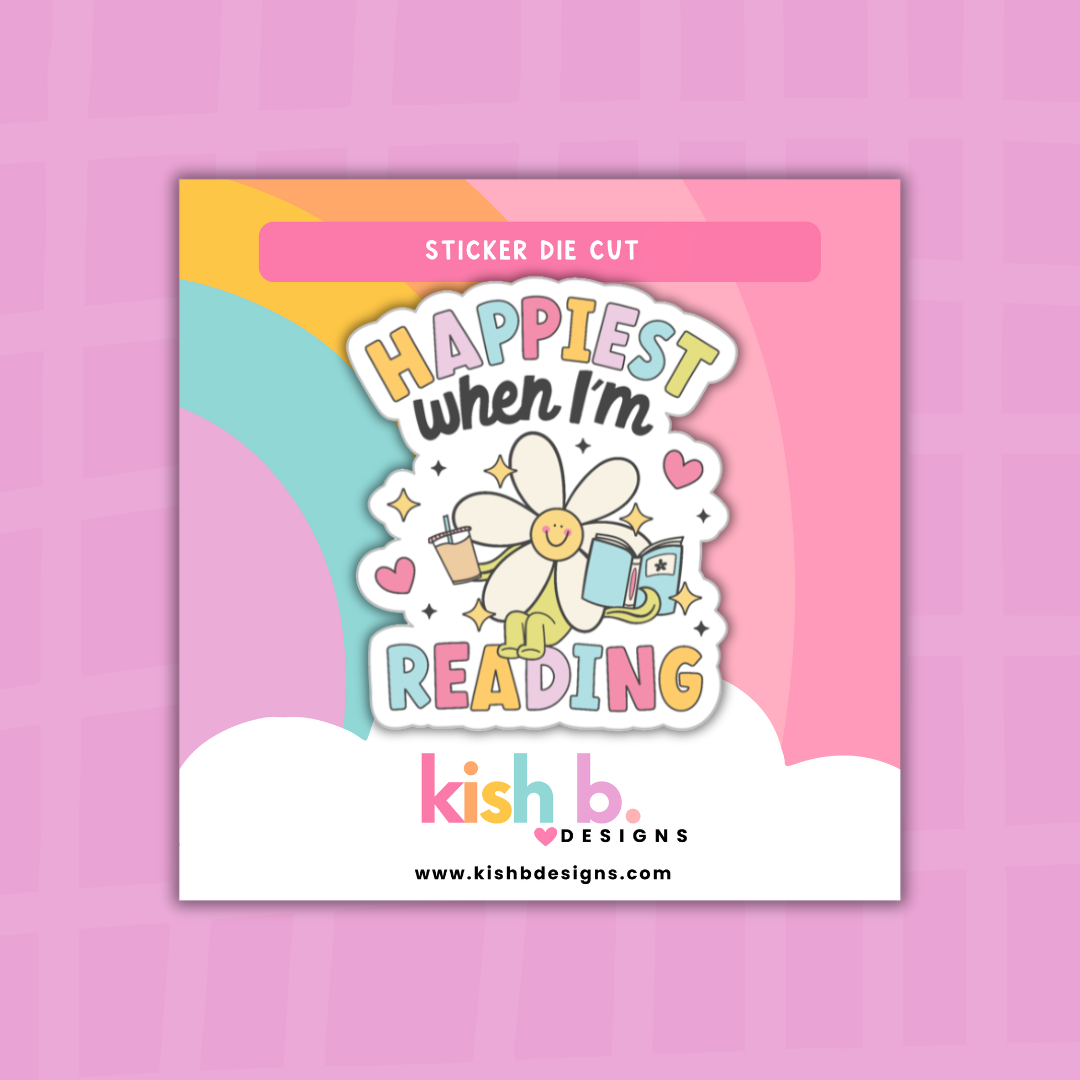 Happiest When I'm Reading | Sticker Die Cut