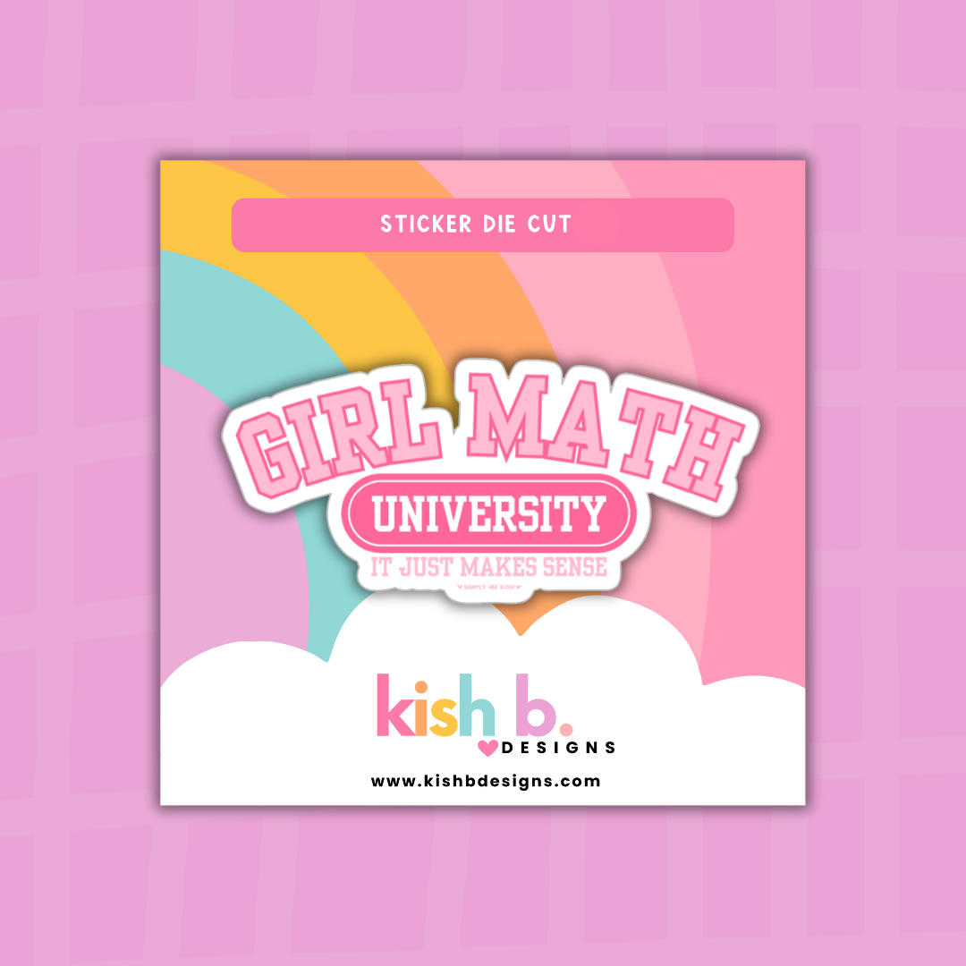 Girl Math University | Sticker Die Cut