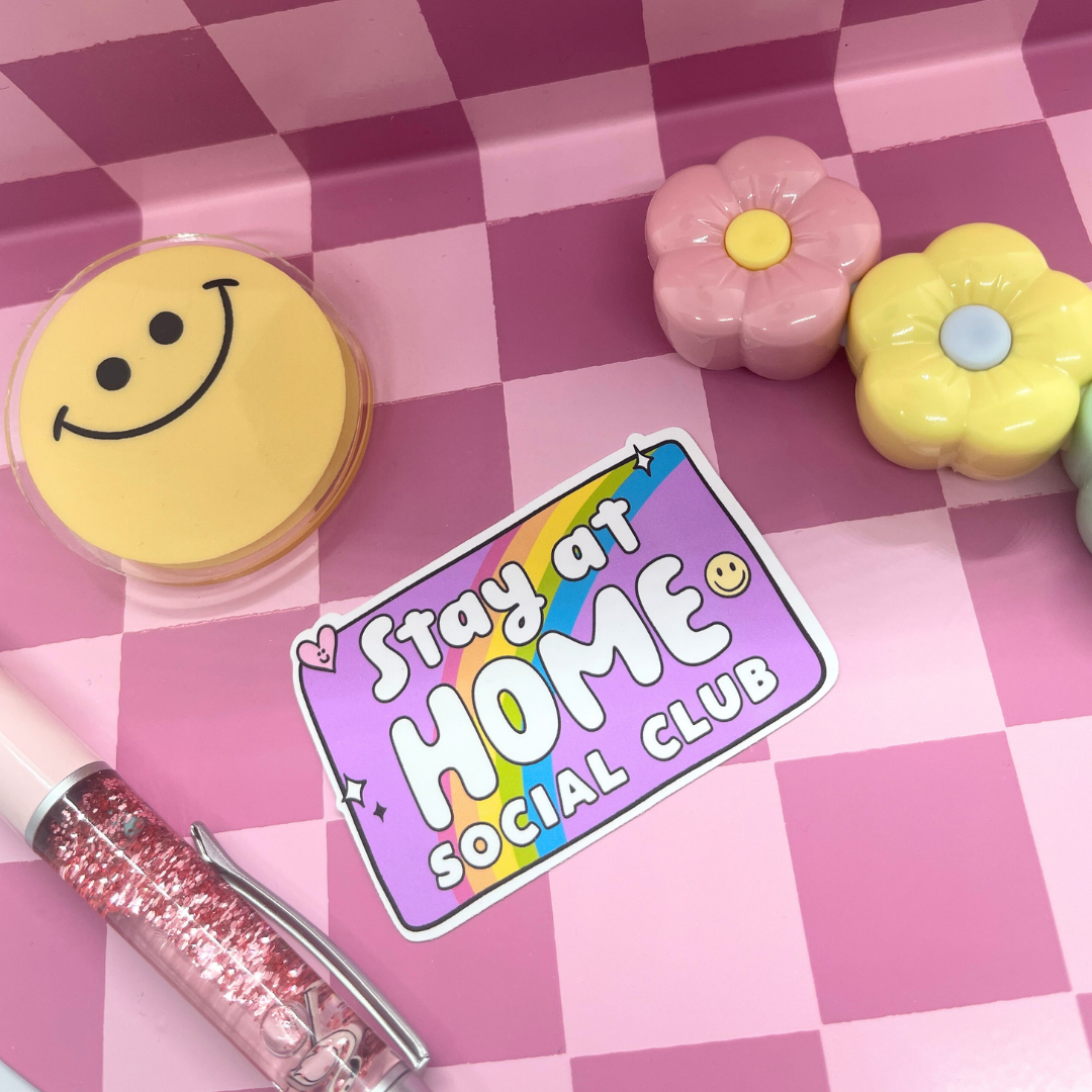 Stay at Home Social Club | Sticker Die Cut