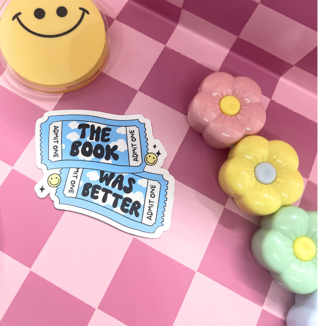The book was better | Sticker Die Cut