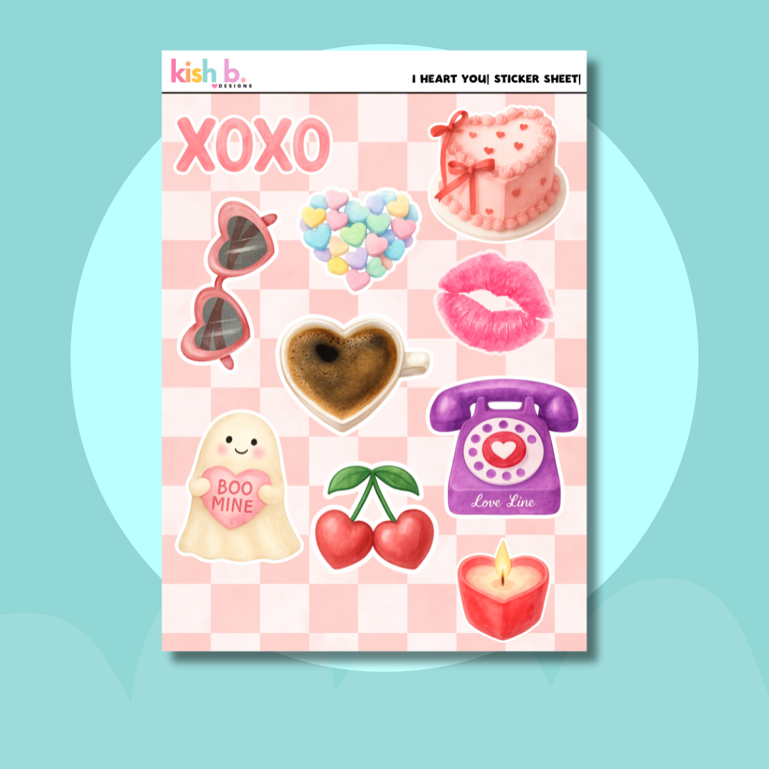 I Heart You |Journal| Sticker Sheet