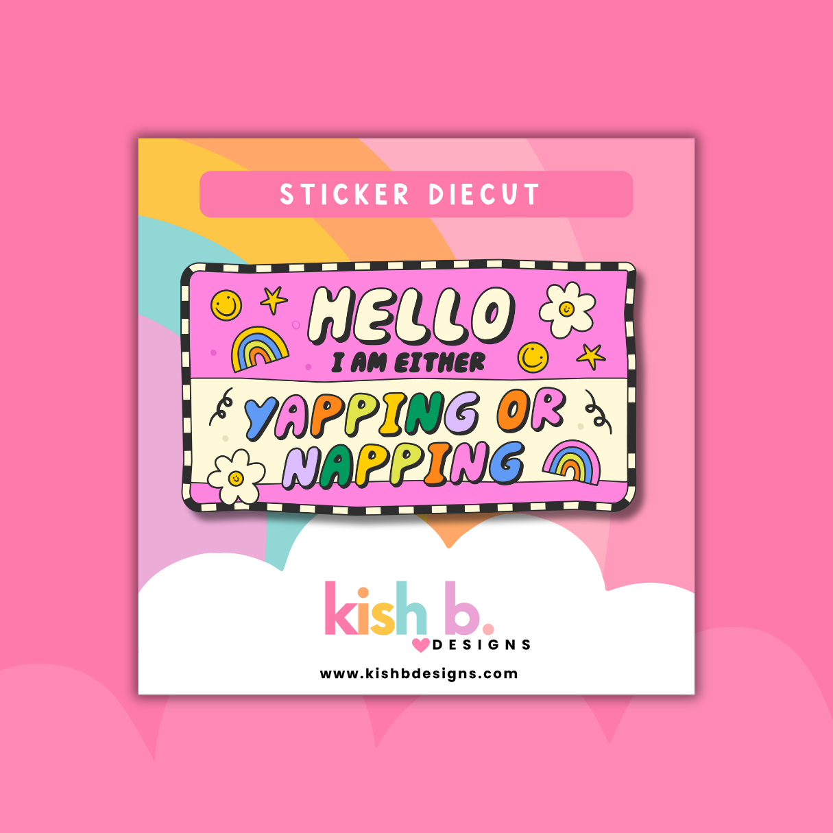 Yapping or Napping...| Sticker Die Cut
