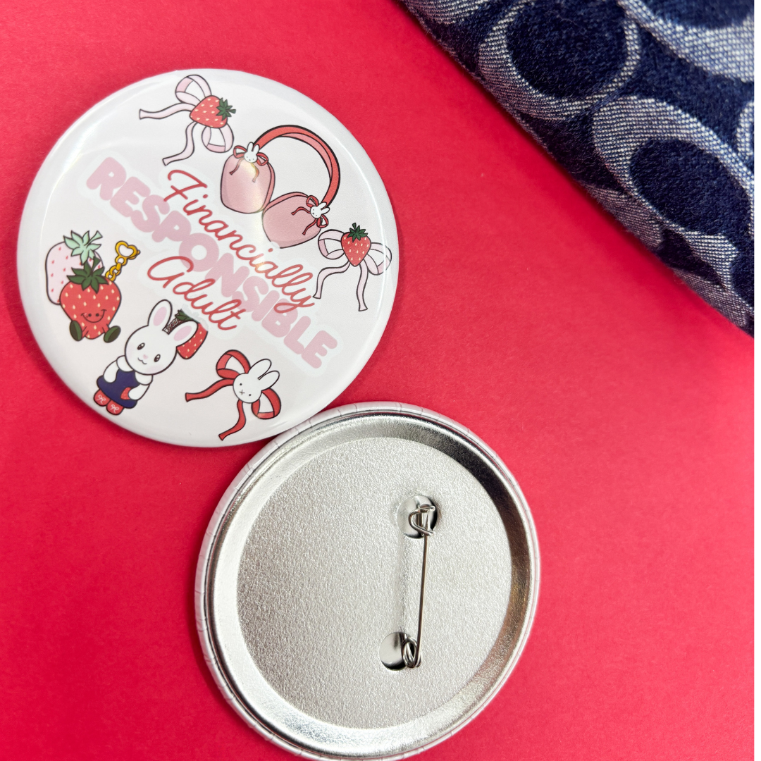 Financially Responsible Adult | Strawberry Trinkets| Pin Back Button Pack