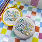 Thrift Store Girlie | Large| Pin Back Button + Button Keeper Bag Charm
