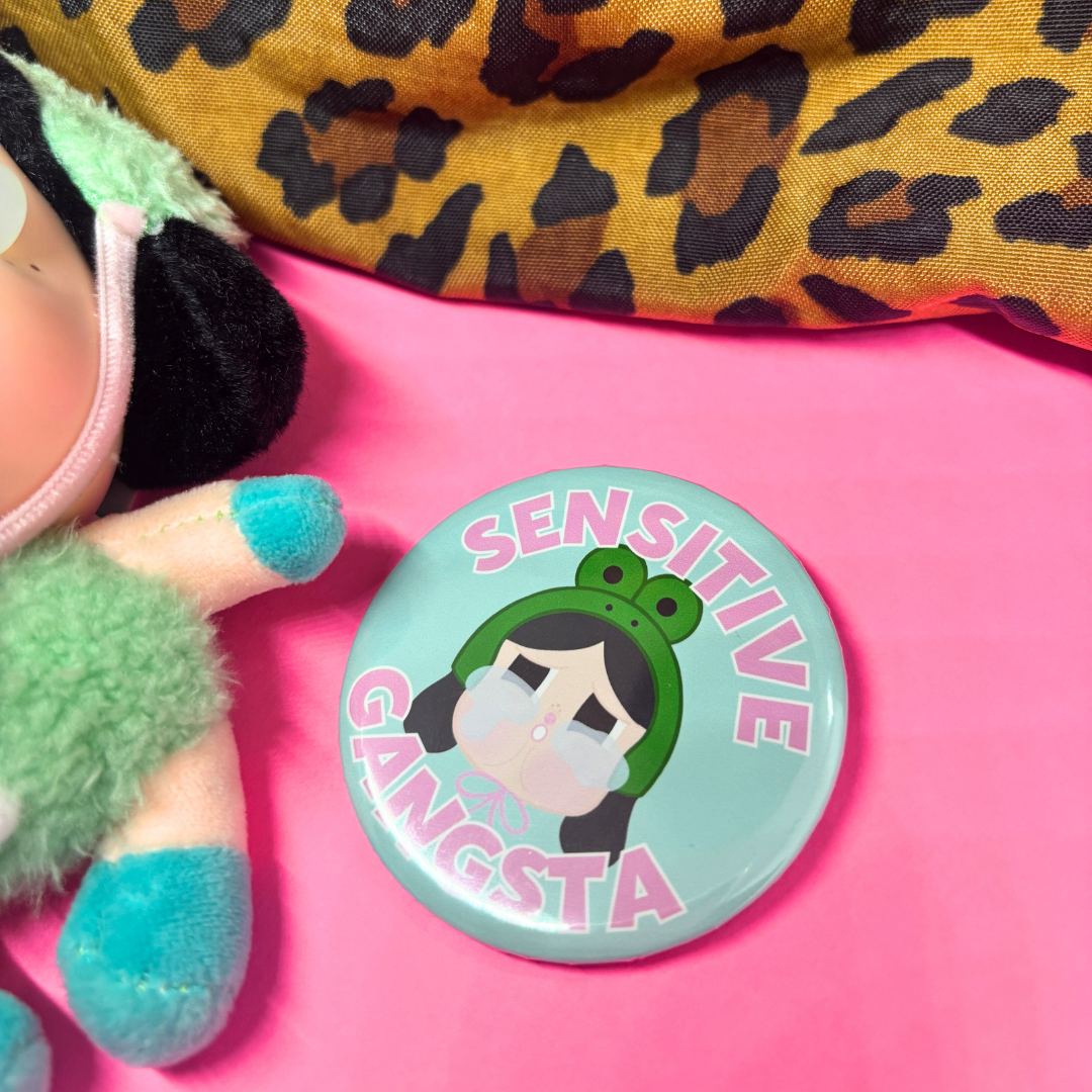 Sensitive Gangsta| Large| Pin Back Button