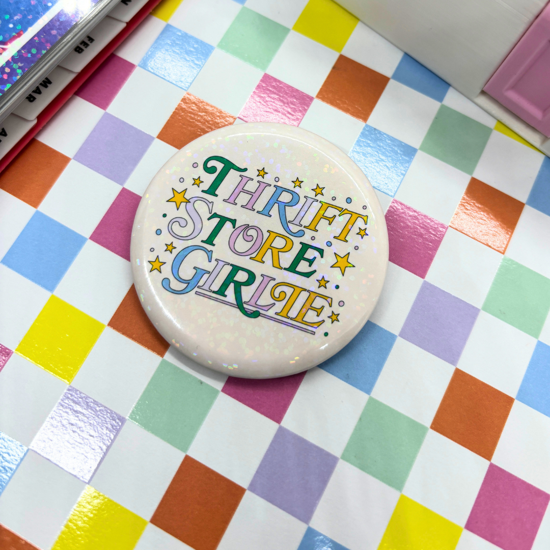 Thrift Store Girlie | Large| Pin Back Button + Button Keeper Bag Charm
