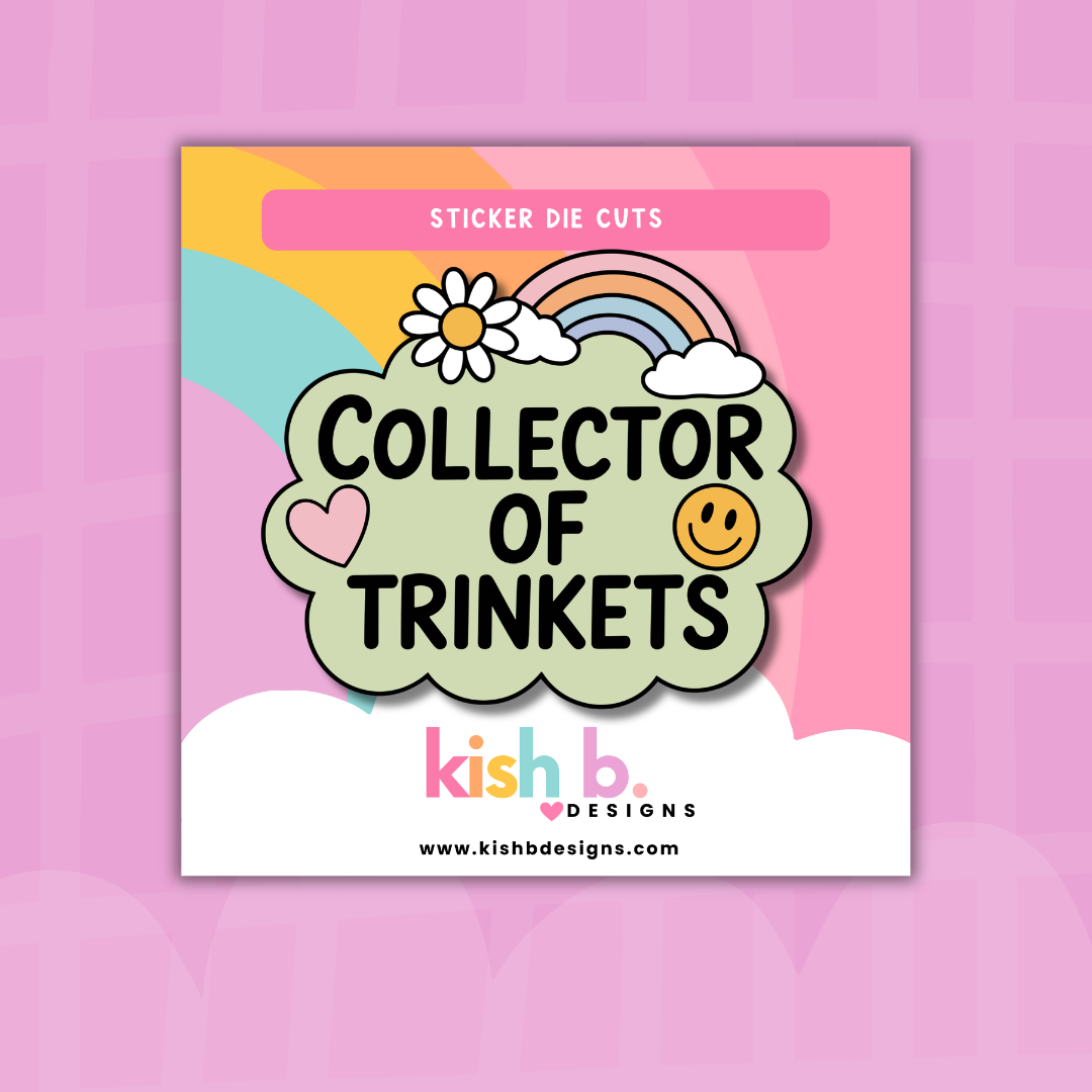 Collector of Trinkets | Sticker Die Cut