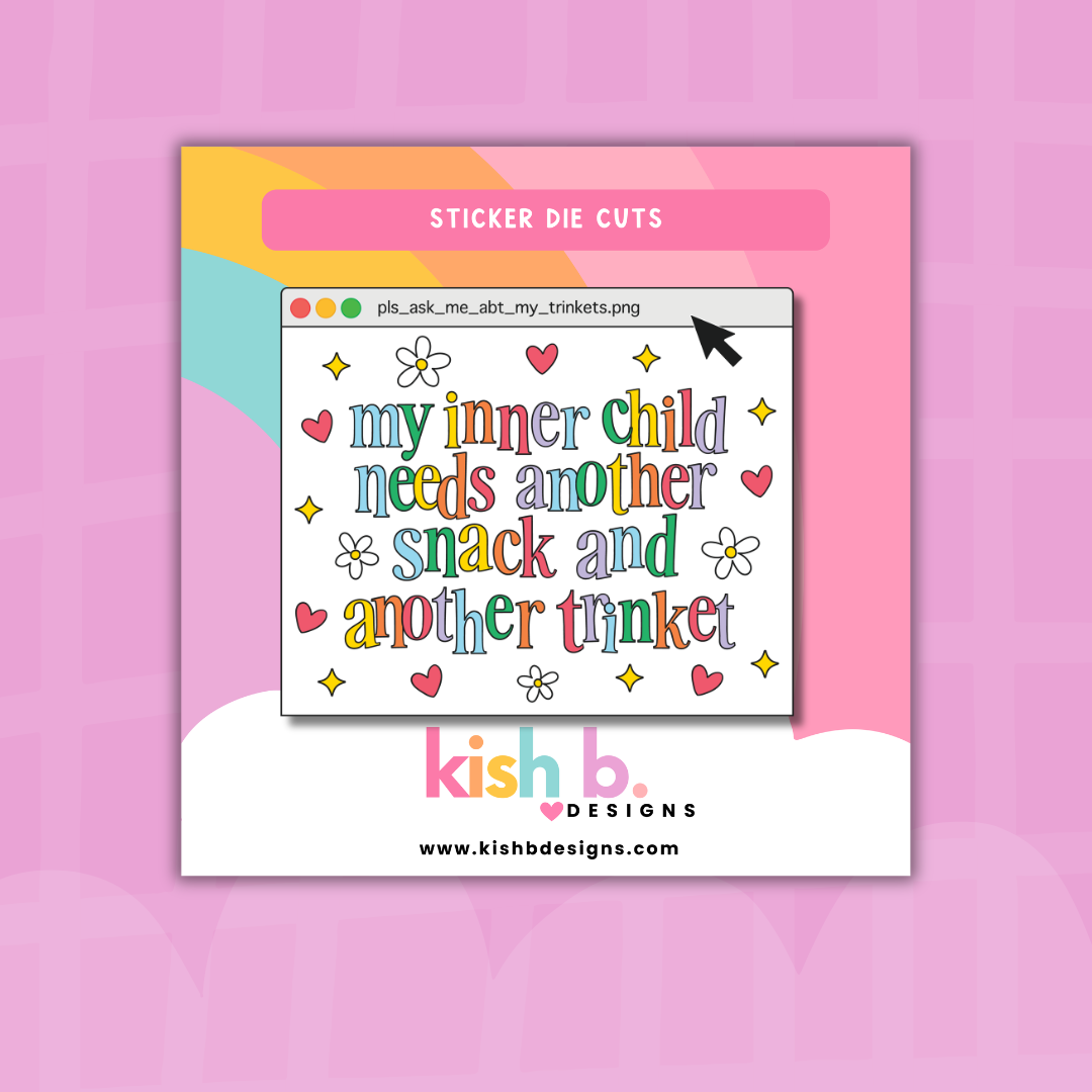 My Inner Child  | Sticker Die Cut