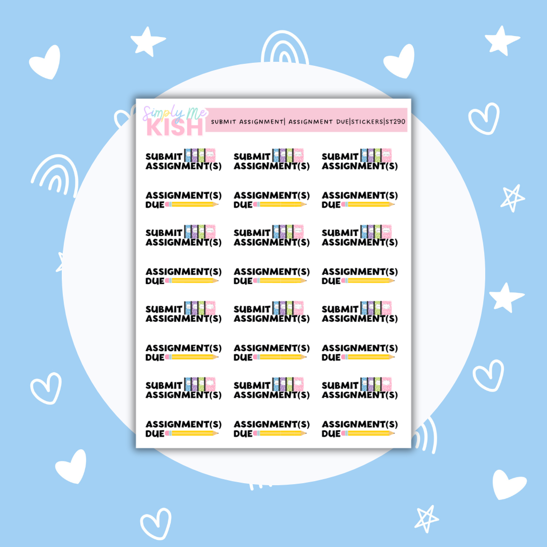 Submit Assignment(s)| Assignment(s) Due| School Stickers – Simply Me, Kish