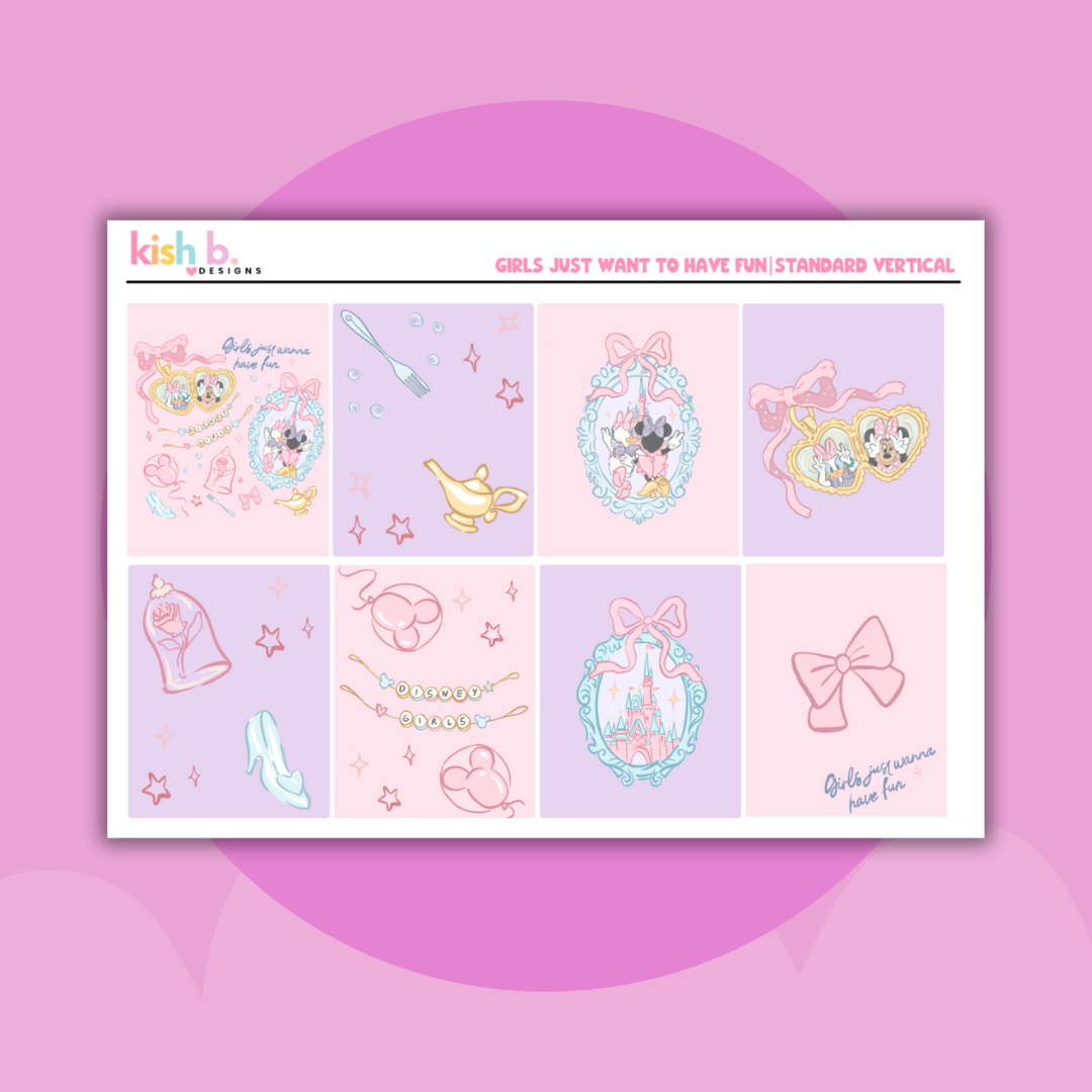 Girls Just Want To Have Fun| Standard Vertical | Planner Kit